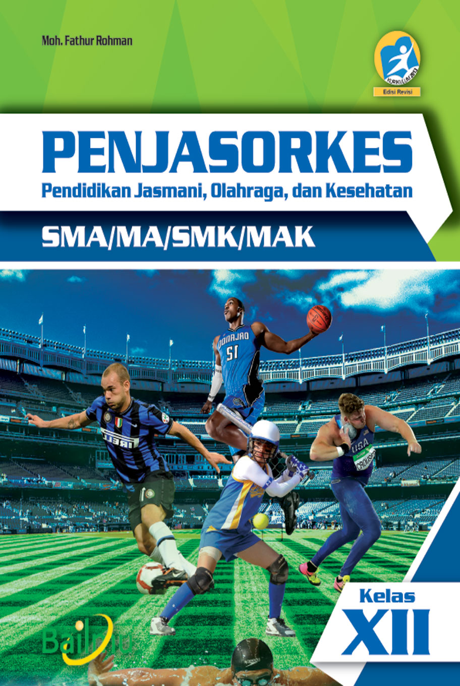 Penjasorkes Kelas XII SMA [Kur.13-Rev-W]